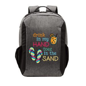 Drink In My Hand Toes In The Sand Summer Beach Vector Backpack