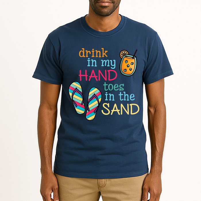 Drink In My Hand Toes In The Sand Summer Beach Tall T-Shirt