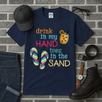 Drink In My Hand Toes In The Sand Summer Beach Tall T-Shirt
