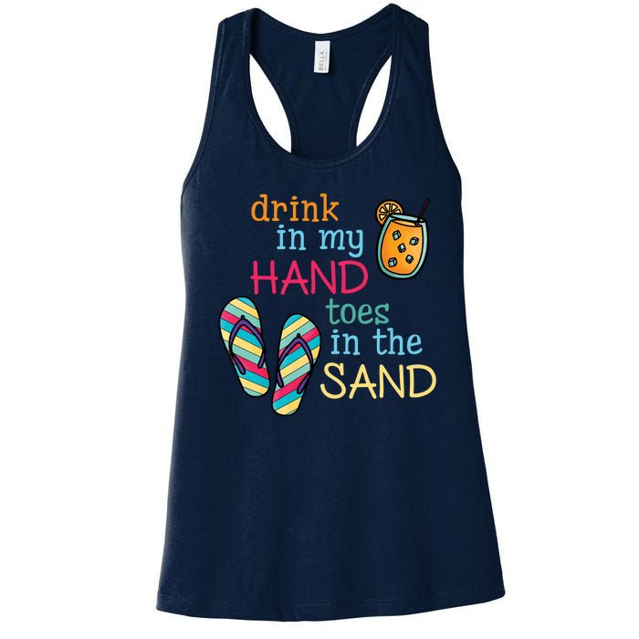 Drink In My Hand Toes In The Sand Summer Beach Women's Racerback Tank