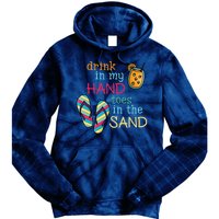 Drink In My Hand Toes In The Sand Summer Beach Tie Dye Hoodie