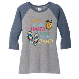 Drink In My Hand Toes In The Sand Summer Beach Women's Tri-Blend 3/4-Sleeve Raglan Shirt