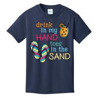 Drink In My Hand Toes In The Sand Summer Beach Kids T-Shirt