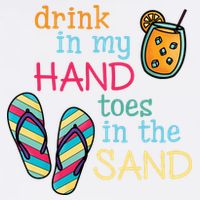 Drink In My Hand Toes In The Sand Summer Beach Garment-Dyed Sweatshirt