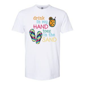 Drink In My Hand Toes In The Sand Summer Beach Softstyle CVC T-Shirt