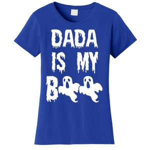 Dada Is My Boo Matching Family Halloween Cute Gift Women's T-Shirt