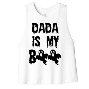 Dada Is My Boo Matching Family Halloween Cute Gift Women's Racerback Cropped Tank