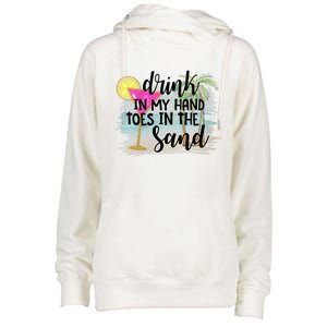 Drink In My Hand Toes In The Sand Summer Vibes Beach Vacay Womens Funnel Neck Pullover Hood