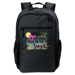 Drink In My Hand Toes In The Sand Summer Vibes Beach Vacay Daily Commute Backpack