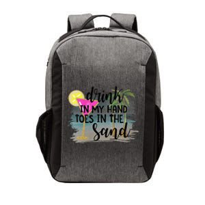 Drink In My Hand Toes In The Sand Summer Vibes Beach Vacay Vector Backpack