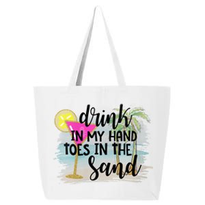 Drink In My Hand Toes In The Sand Summer Vibes Beach Vacay 25L Jumbo Tote