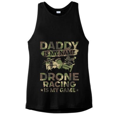 Daddy Is My Name Drone Racing Is My Game Daddy Drone Pilot Great Gift Ladies PosiCharge Tri-Blend Wicking Tank