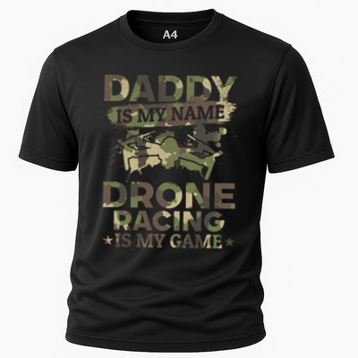 Daddy Is My Name Drone Racing Is My Game Daddy Drone Pilot Great Gift Performance Shirt