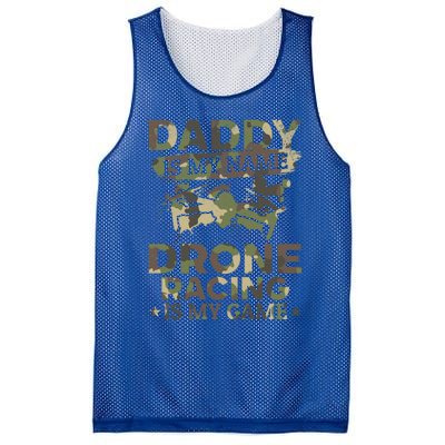 Daddy Is My Name Drone Racing Is My Game Daddy Drone Pilot Great Gift Mesh Reversible Basketball Jersey Tank