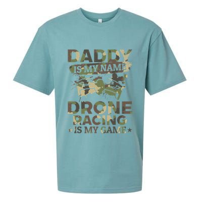 Daddy Is My Name Drone Racing Is My Game Daddy Drone Pilot Great Gift Sueded Cloud Jersey T-Shirt