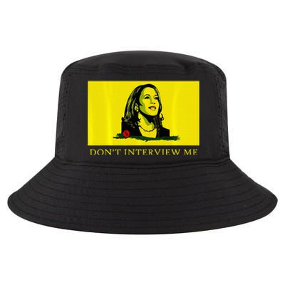 Don’T Interview Me Kamala Harris Funny Quote Vote Kamala Cool Comfort Performance Bucket Hat