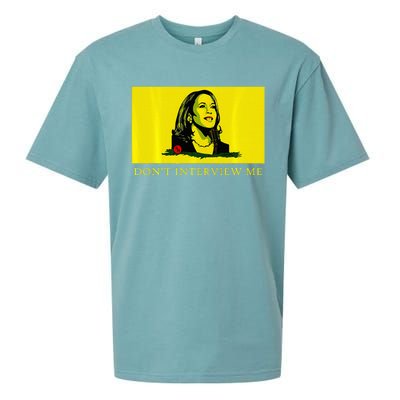 Don’T Interview Me Kamala Harris Funny Quote Vote Kamala Sueded Cloud Jersey T-Shirt