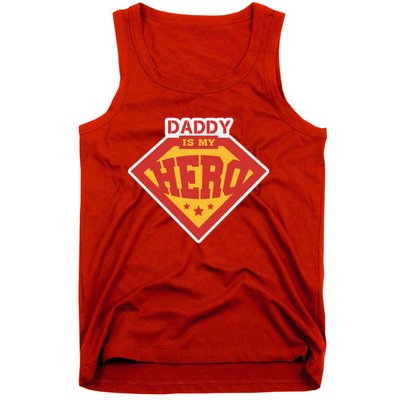 Daddy Is My Hero Daddy Superhero Funny Fathers Day Tank Top