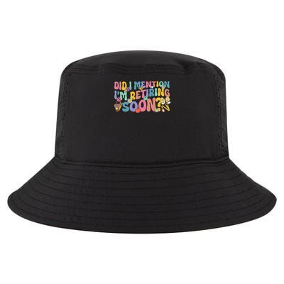 Did I Mention Im Retiring Soon Retro Retirement Retired Mom Cool Comfort Performance Bucket Hat