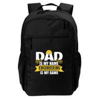 Dad Is My Name Engineering Is My Game Funny Dad Engineer Gift Backpack