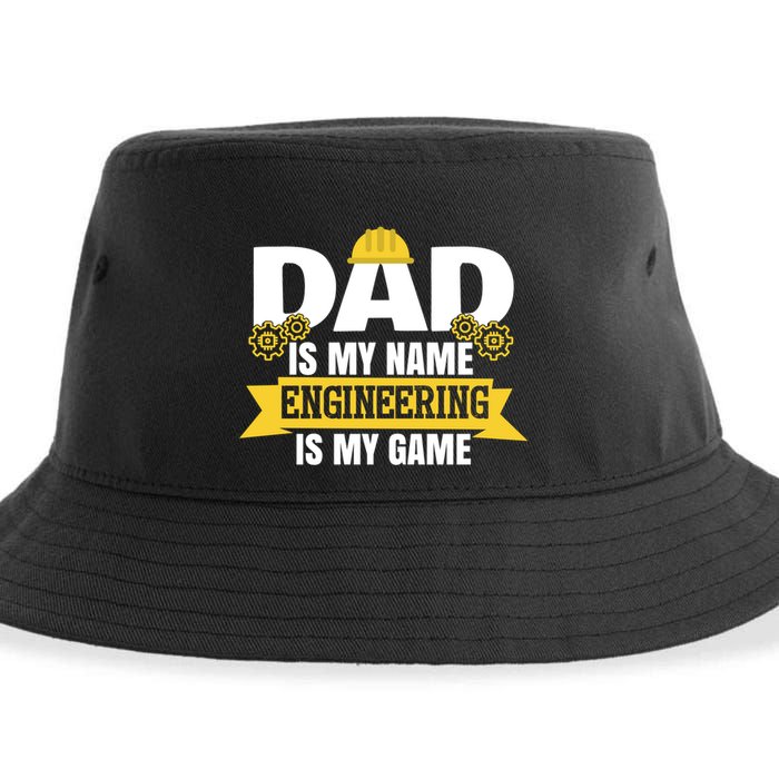 Dad Is My Name Engineering Is My Game Funny Dad Engineer Gift Sustainable Bucket Hat