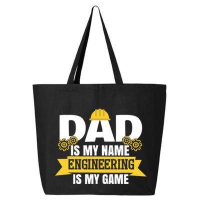 Dad Is My Name Engineering Is My Game Funny Dad Engineer Gift 25L Jumbo Tote