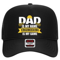 Dad Is My Name Engineering Is My Game Funny Dad Engineer Gift Trucker Hat