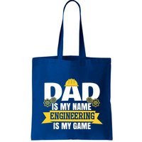 Dad Is My Name Engineering Is My Game Funny Dad Engineer Gift Bag