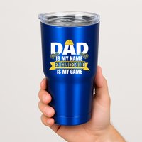 Dad Is My Name Engineering Is My Game Funny Dad Engineer Gift Tumbler