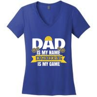 Dad Is My Name Engineering Is My Game Funny Dad Engineer Gift Women's V-Neck T-Shirt