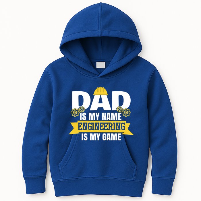 Dad Is My Name Engineering Is My Game Funny Dad Engineer Gift Kids Hoodie