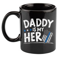 Daddy Is My Hero S Police Thin Blue Line Law Enforcement 11oz C Handle Ceramic Mug