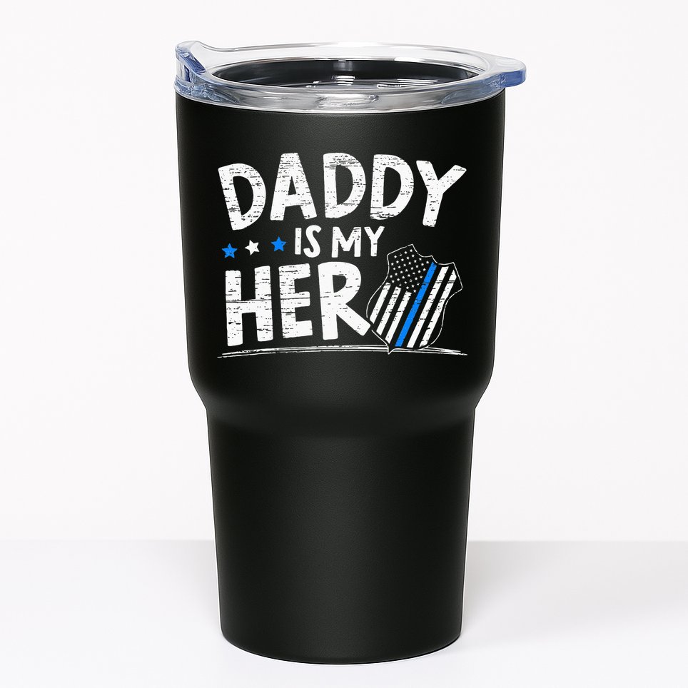 Daddy Is My Hero S Police Thin Blue Line Law Enforcement Tumbler