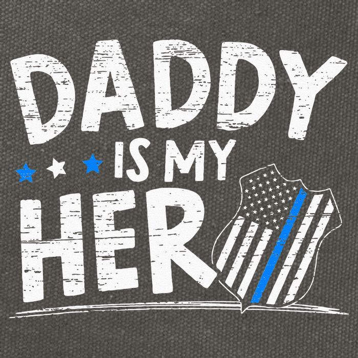 Daddy Is My Hero S Police Thin Blue Line Law Enforcement Cotton Canvas Backpack