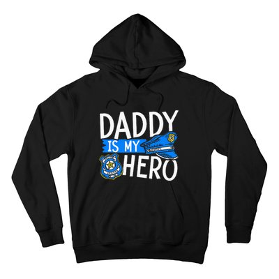 Daddy Is My Hero S Police Thin Blue Line Law Enforcement Hoodie