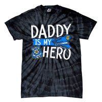 Daddy Is My Hero S Police Thin Blue Line Law Enforcement Tie-Dye T-Shirt