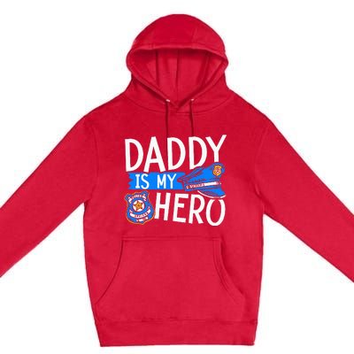 Daddy Is My Hero S Police Thin Blue Line Law Enforcement Premium Pullover Hoodie