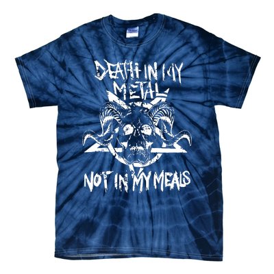 Death In My Metal Not In My Meals Vegan Metalhead Tie-Dye T-Shirt