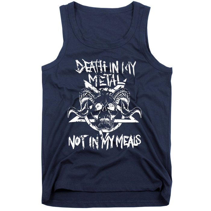 Death In My Metal Not In My Meals Vegan Metalhead Tank Top