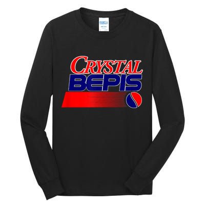 Dank Internet Meme Crystal Bepis Funny Parody Memes Tall Long Sleeve T-Shirt