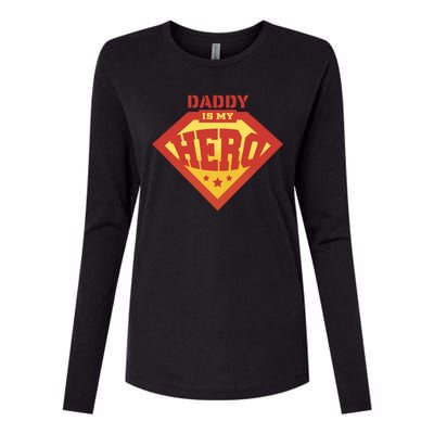 Daddy Is My Hero Womens Cotton Relaxed Long Sleeve T-Shirt