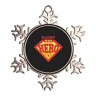 Daddy Is My Hero Metallic Star Ornament