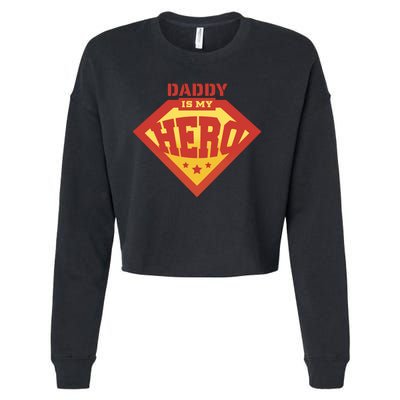 Daddy Is My Hero Cropped Pullover Crew