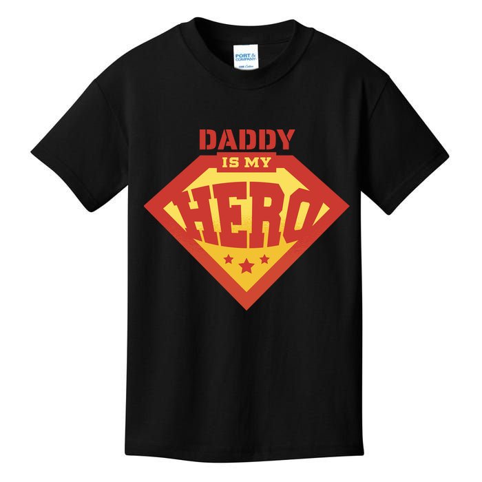 Daddy Is My Hero Kids T-Shirt