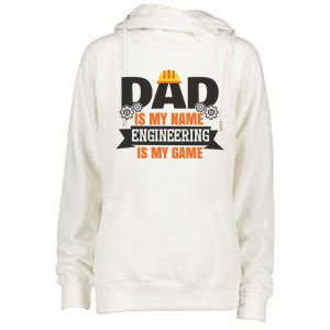 Dad Is My Name Engineering Is My Game Engineering Humor Gift Womens Funnel Neck Pullover Hood