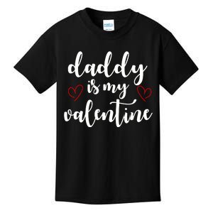 Daddy Is My Valentine Kids T-Shirt