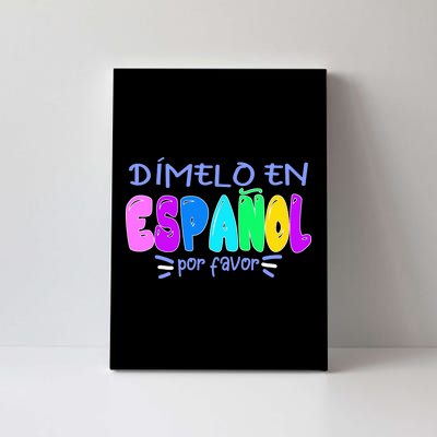 Dimelo En Espanol Bilingual Spanish Teacher Canvas