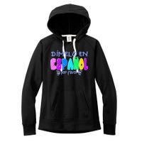 Dimelo En Espanol Bilingual Spanish Teacher Women's Fleece Hoodie