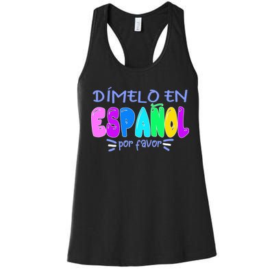 Dimelo En Espanol Bilingual Spanish Teacher Women's Racerback Tank