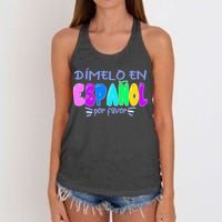 Dimelo En Espanol Bilingual Spanish Teacher Women's Knotted Racerback Tank